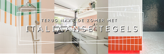 Terug naar de zomer met Italiaanse tegels
