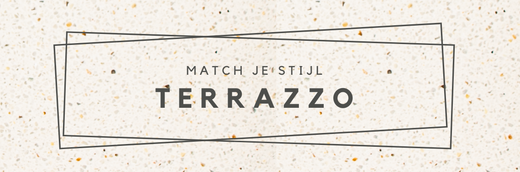Matchen met Terrazzo